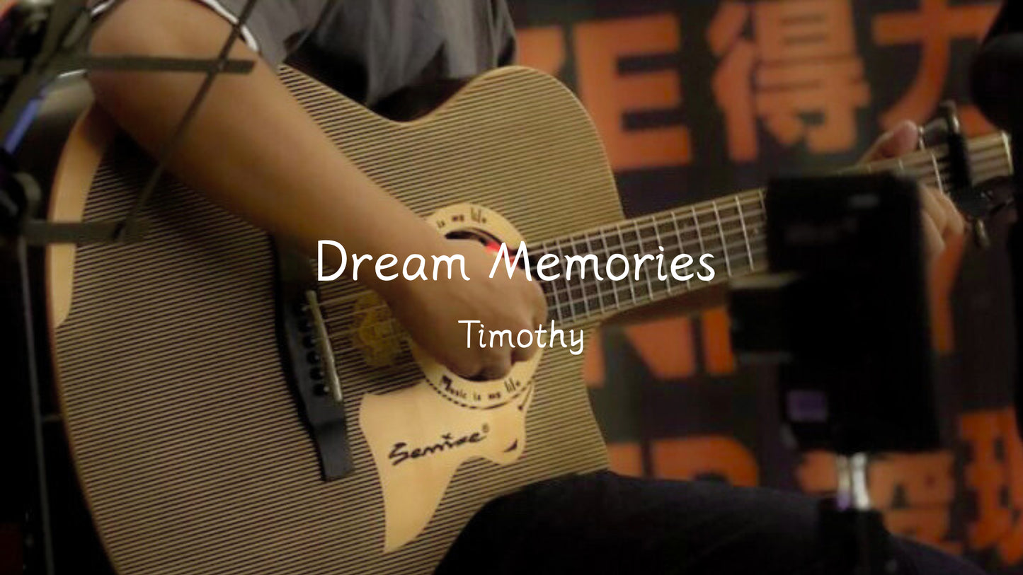 Dream Memories - Timothy